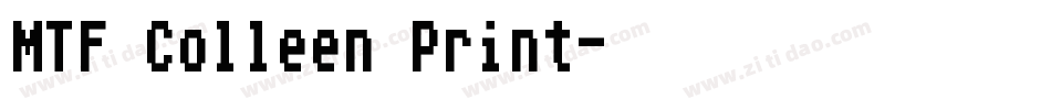 MTF Colleen Print字体转换